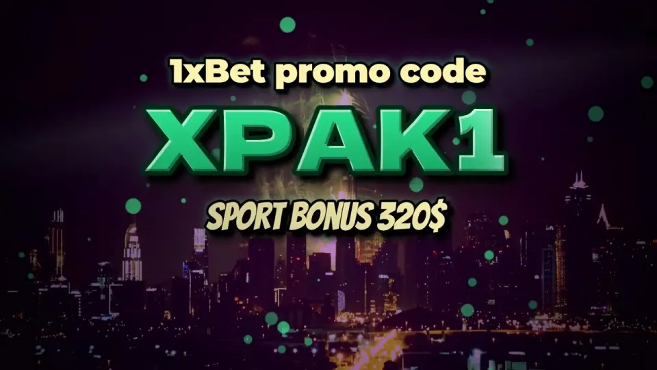 5 things to know about the 1xBet promo code when you sign up